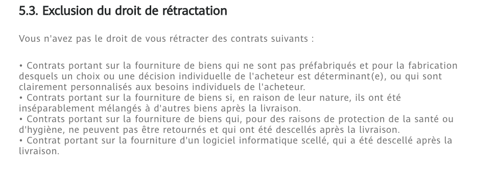 Exclusion droit rétractation